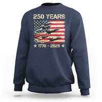 USA 250 Years 1776 2026 Patriotic Jets Trail American Flag Sweatshirt