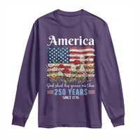 America God Shed His Grace On Thee 250 Years Since 1776 Long Sleeve Shirt