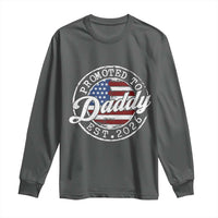Promoted to Daddy 2026 Long Sleeve Shirt New Dad US Flag Fathers Day