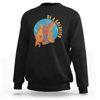 Goldfish Lover Sweatshirt Be A Goldfish - Wonder Print Shop