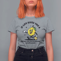 Lemonade Stand Boss T Shirt For Women If Life Gives You A Lemon Chill Out Relax Have An Open Mind And Sell Lemonade - Wonder Print Shop