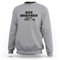 Big Brother Sweatshirt Loading Game Console - Wonder Print Shop