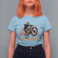 Funny Cycologist T Shirt For Women Cycling Lover Cycle Team Rider Cyclist - Wonder Print Shop
