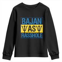 Funny Bajan As Rasshole Youth Sweatshirt Barbados Flag With Barbados Tridents