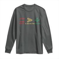Juneteenth Equality Is Greater Than Division Long Sleeve Shirt Equal Rights Math Symbol