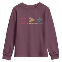 Juneteenth Equality Is Greater Than Division Youth Sweatshirt Equal Rights Math Symbol