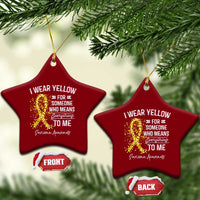 Sarcoma Awareness Ceramic Ornament I Wear Yellow For Someone Who Means Everything To Me