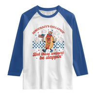 Democracy Is Collapsin But These Weiners Be Slappin 4th of July Raglan Shirt