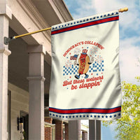 Democracy Is Collapsin But These Weiners Be Slappin 4th of July Patriotic Garden Flag