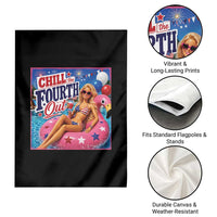 Chill The Fourth Out Doll Meme 4th of July Garden Flag