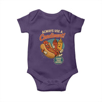 Always Use A Condiment Cover Your Wiener Funny Hot Dog Baby Onesie