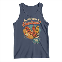 Always Use A Condiment Cover Your Wiener Funny Hot Dog Tank Top