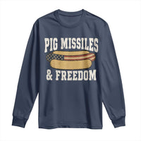 Pig Missiles And Freedom 4th of July Patriotic Hotdog Long Sleeve Shirt