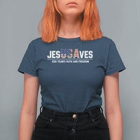 Jesus Saves USA 250th Anniversary T Shirt For Women 250 Years of Fath And Freedom 4th of July
