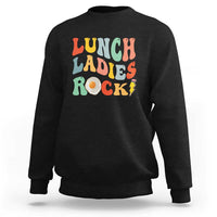 Lunch Ladies Rock Sweatshirt Retro Groovy Cafeteria Crew Egg Pencil - Wonder Print Shop