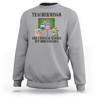 Flamingo Teacher Sweatshirt Teachermingo Like A Normal Teacher But More Fabulous - Wonder Print Shop