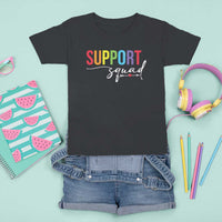 School Support Team T Shirt For Kid Support Squad Teacher - Wonder Print Shop