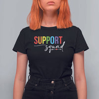 School Support Team T Shirt For Women Support Squad Teacher - Wonder Print Shop