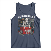 Waiting On Parts Funny Mechanic Tank Top Funny Skeleton Auto Repair Life