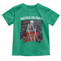 Waiting On Parts Funny Mechanic Toddler T Shirt Funny Skeleton Auto Repair Life