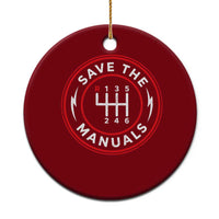 Save The Manuals Gear Shift Car Lover Ceramic Ornament