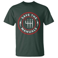 Save The Manuals Gear Shift Car Lover T Shirt