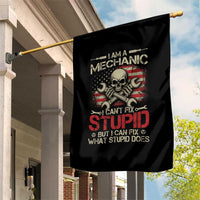 I Am A Mechanic I Can't Fix Stupid But I Can Fix What Stupid Does Garden Flag Funny Car Guy