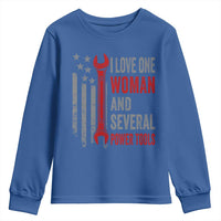 I Love One Woman And Several Power Tools Youth Sweatshirt Funny Mechanic Handyman Carpenter