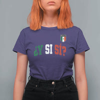 Mexican Y Si Si Football Jersey Style T Shirt For Women Funny Mexico Roots