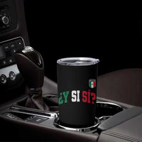 Mexican Y Si Si Football Jersey Style Tumbler Cup Funny Mexico Roots