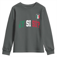 Mexican Y Si Si Football Jersey Style Youth Sweatshirt Funny Mexico Roots