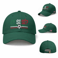 Y Si Sí Mexico Football Baseball Cap Vintage Mexican Flag Soccer Lover