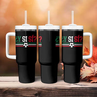 Y Si Sí Mexico Football Tumbler With Handle Vintage Mexican Flag Soccer Lover