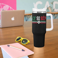Y Si Sí Mexico Football Tumbler With Handle Vintage Mexican Flag Soccer Lover