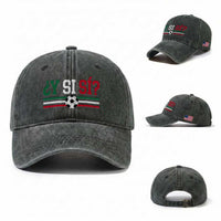 Y Si Sí Mexico Football Washed Cotton Baseball Cap Vintage Mexican Flag Soccer Lover