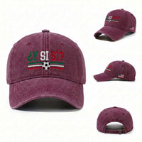 Y Si Sí Mexico Football Washed Cotton Baseball Cap Vintage Mexican Flag Soccer Lover