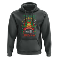 Xmas Hoodie If You Jingle My Bells I'll Give You A White Christmas