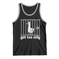 Funny Got Too Silly Tank Top Goose Pun Humor Animal Lovers - Wonder Print Shop
