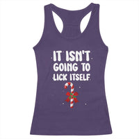 Funny Christmas It Isn't Going To Lick Itself Racerback Tank Top Xmas Adult Humor Couple Matching - Wonder Print Shop