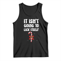 Funny Christmas It Isn't Going To Lick Itself Tank Top Xmas Adult Humor Couple Matching - Wonder Print Shop