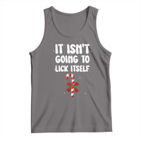 Funny Christmas It Isn't Going To Lick Itself Tank Top Xmas Adult Humor Couple Matching - Wonder Print Shop