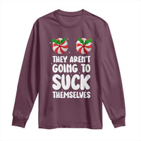 Funny Christmas They Aren't Going To Suck Themself Long Sleeve Shirt Xmas Adult Humor Couple Matching - Wonder Print Shop