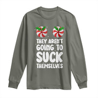 Funny Christmas They Aren't Going To Suck Themself Long Sleeve Shirt Xmas Adult Humor Couple Matching - Wonder Print Shop