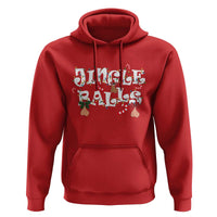 Funny Naughty Christmas Jingle Balls Hoodie Santa Xmas Jingle Bells Adult Joke - Wonder Print Shop
