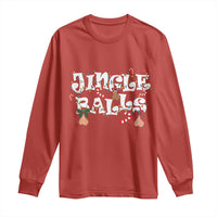 Funny Naughty Christmas Jingle Balls Long Sleeve Shirt Santa Xmas Jingle Bells Adult Joke - Wonder Print Shop