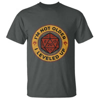 Funny RPG Gamer I Am Not Older I Leveled Up T Shirt Vintage D20 Tabletop - Wonder Print Shop