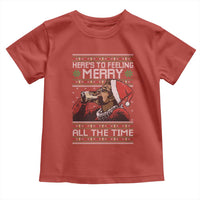 Here To Feeling Merry All The Time Christmas Toddler T Shirt Funny Xmas Comedy Movie - Wonder Print Shop