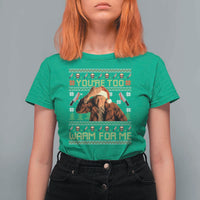 Ed Gein Christmas T Shirt For Women Funny You Are Too Warm For Me Xmas Serial Killer - Wonder Print Shop