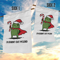 Funny Christmas Frog Knight Garden Flag I Am Burnt Out M Lord Medieval Meme Candy Cane - Wonder Print Shop