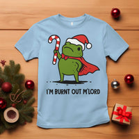 Funny Christmas Frog Knight T Shirt I Am Burnt Out M Lord Medieval Meme Candy Cane - Wonder Print Shop